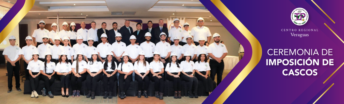 Ceremonia de Imposición de cascos del Centro Regional de Veraguas
